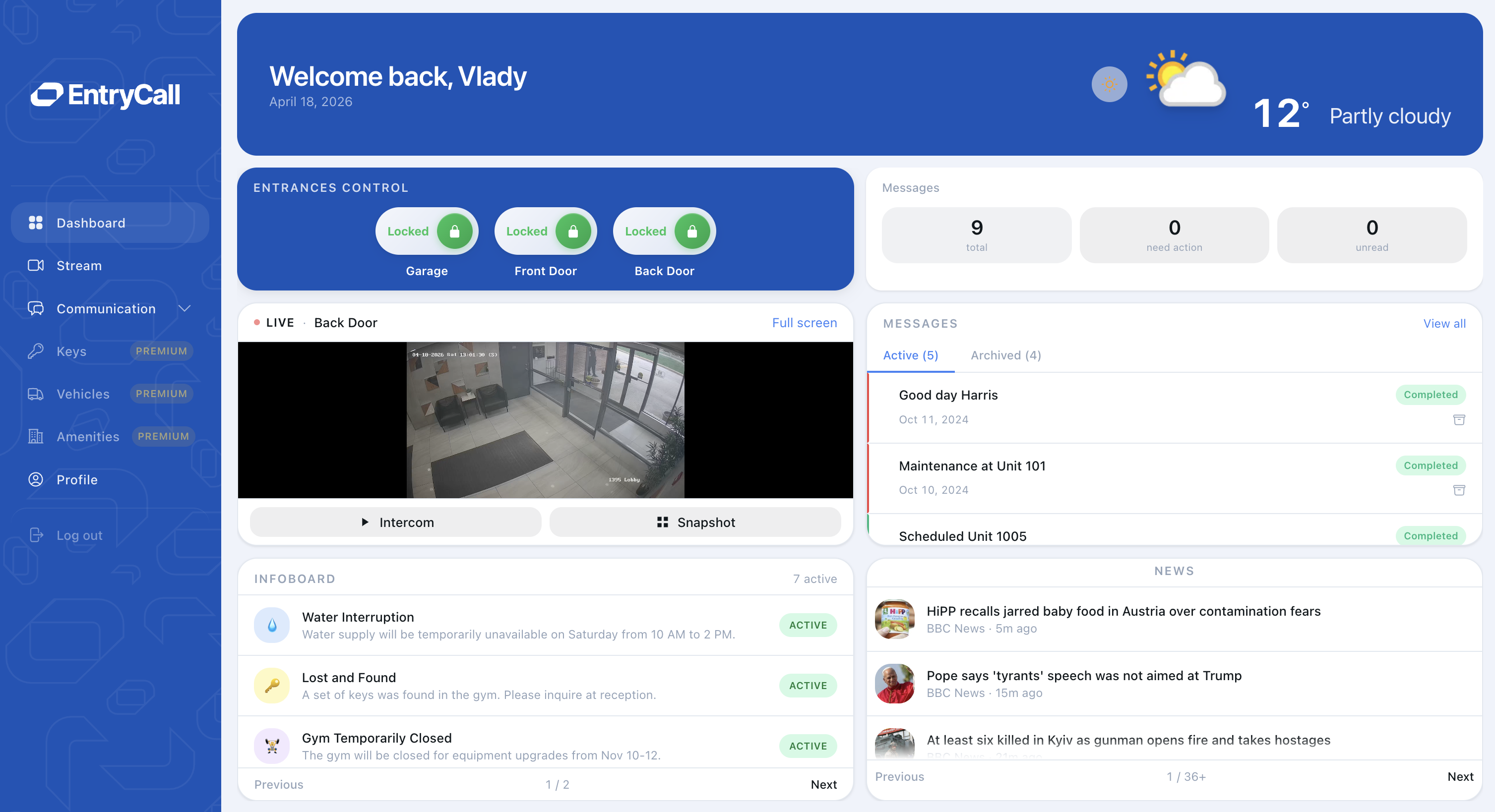 The resident dashboard — door controls, live video, and building news in one view.